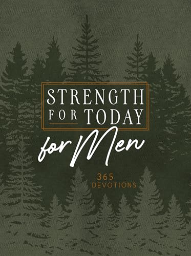 Strength for Today for Men Ziparound Devotional: 365 Daily Devotional (Ziparound Devotionals) von Broadstreet Publishing