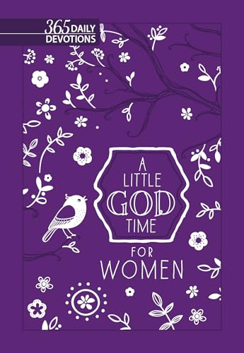 Little God Time for Women, A: 365 Daily Devotions (Purple): 365 Daily Devotions, Faux Leather von Broadstreet Publishing