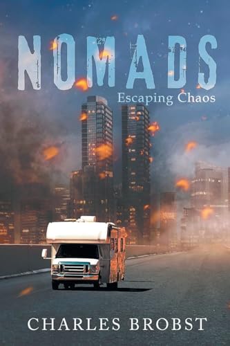 Nomads: Escaping Chaos von Expresso Publishing