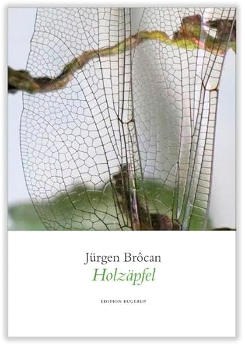 Holzäpfel: Gedichte
