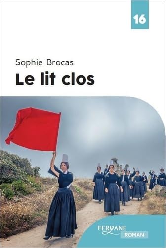 LE LIT CLOS LE LIT CLOS von FERYANE
