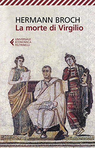 La morte di Virgilio (Universale economica, Band 8796)
