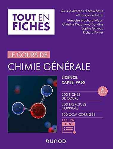 Le cours de chimie générale - 3e éd - Licence, CAPES, PASS: Licence, CAPES, PASS von DUNOD