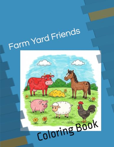 Farm Yard Friends: Coloring Book von Independently published