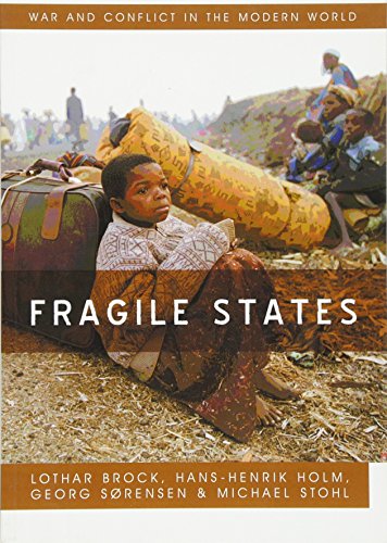 Fragile States (War and Conflict in the Modern World) von Polity