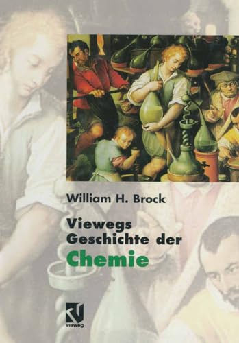 Viewegs Geschichte der Chemie von Springer