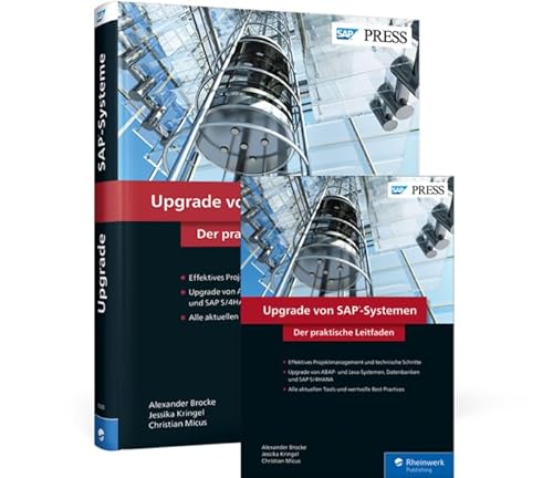 Upgrade von SAP-Systemen: Der praktische Leitfaden von Rheinwerk