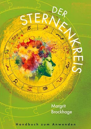 Der Sternenkreis: Handbuch zum Anwenden