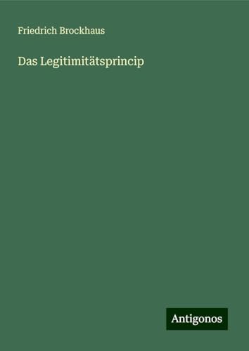 Das Legitimitätsprincip