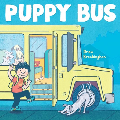 Puppy Bus: A Picture Book Puppy Bus: A Picture Book von Abrams Books for Young Readers