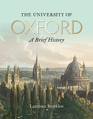 The University of Oxford: A Brief History von Bodleian Library