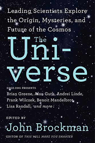 UNIVERSE: Leading Scientists Explore the Origin, Mysteries, and Future of the Cosmos (Best of Edge Series)