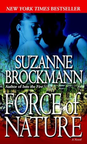 Force of Nature: A Novel (Troubleshooters, Band 11)