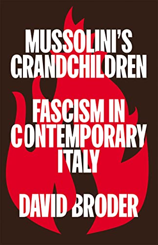 Mussolini's Grandchildren: Fascism in Contemporary Italy von Pluto Press