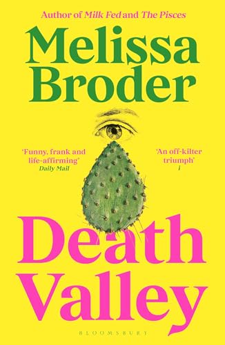 Death Valley: Melissa Broder