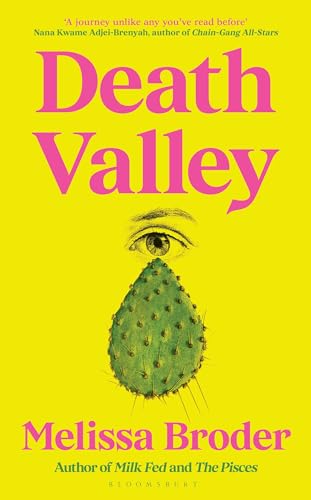 Death Valley: Melissa Broder von Bloomsbury Circus