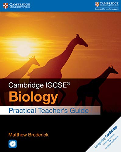 Cambridge IGCSE® Biology Practical Teacher's Guide with CD-ROM (Cambridge International IGCSE) von Cambridge University Press