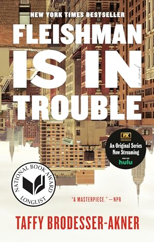 Fleishman Is in Trouble: A Novel von Random House Trade Paperbacks