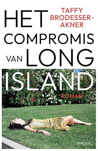 Het compromis van Long Island: een roman Het compromis van Long Island: een roman von Prometheus