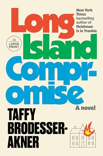 Long Island Compromise: A Novel von Random House Books for Young Readers