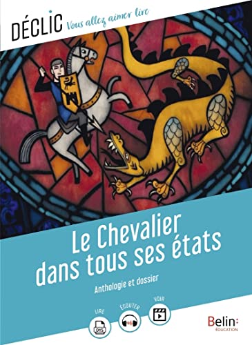 Le Chevalier dans tous ses états von BELIN EDUCATION