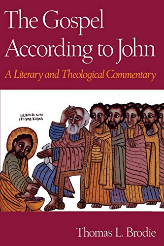 The Gospel According to John: A Literary and Theological Commentary von Oxford University Press, USA