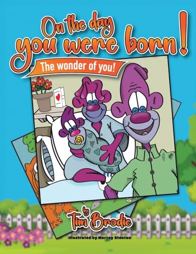 On the Day You Were Born: The Wonder of You von Tellwell Talent