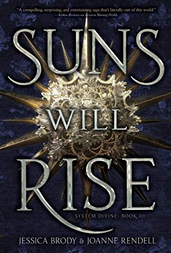 Suns Will Rise (Volume 3) (System Divine)