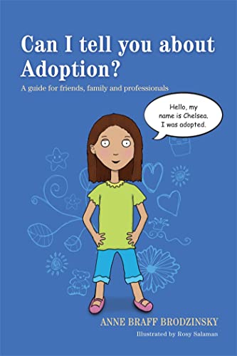 Can I Tell You About Adoption?: A Guide for Friends, Family and Professionals von Jessica Kingsley Publishers