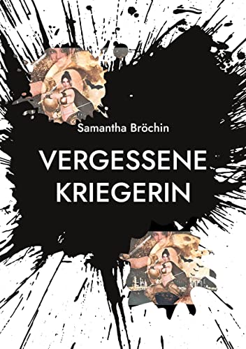 Vergessene Kriegerin von TWENTYSIX LOVE
