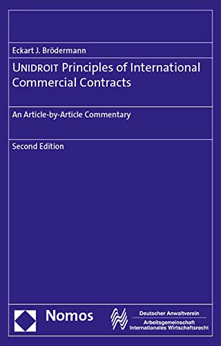 UNIDROIT Principles of International Commercial Contracts: An Article-by-Article Commentary