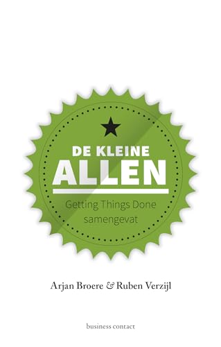 De kleine Allen: Getting things done samengevat (Kleine boekjes - grote inzichten) von Business Contact