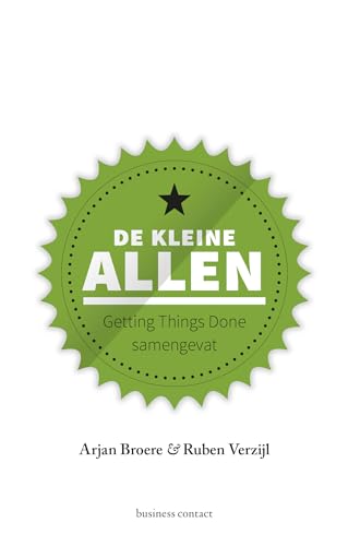 De kleine Allen: Getting things done samengevat (Kleine boekjes - grote inzichten)