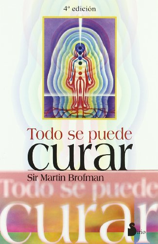 Todo se puede curar (2011) von Editorial Sirio