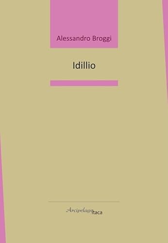 Idillio (Lacustrine) von Arcipelago Itaca