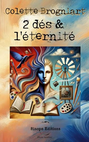 2 dés & l'éternité von Sinope Editions