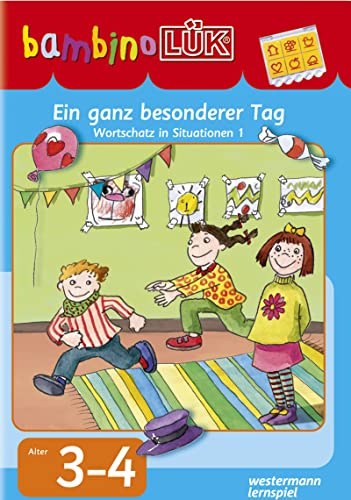 bambinoLÜK: 3/4 Jahre Ein besonderer Tag (bambinoLÜK-Übungshefte: Kindergarten)