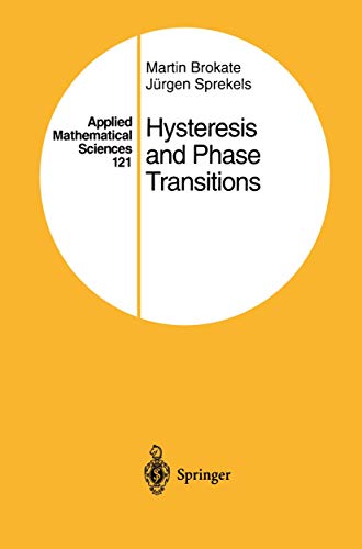Hysteresis and Phase Transitions (Applied Mathematical Sciences, 121, Band 121)