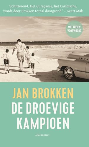 De droevige kampioen: roman von Atlas Contact