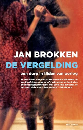 De vergelding: een dorp in tijden van oorlog