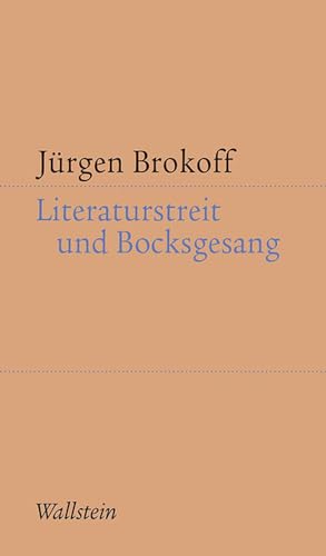 Literaturstreit und Bocksgesang: Literarische Autorschaft und öffentliche Meinung nach 1989/90 (Kleine Schriften zur literarischen Ästhetik und Hermeneutik)