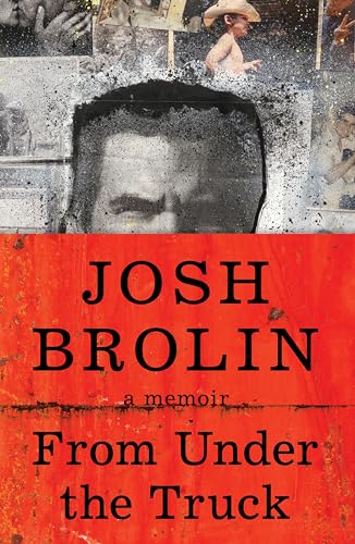From Under the Truck: A Memoir von Harper