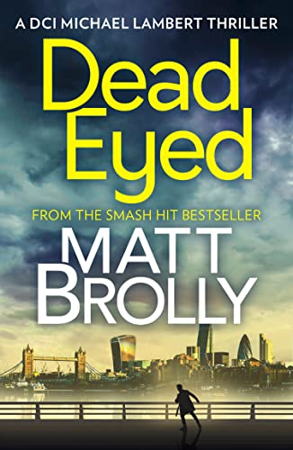 Dead Eyed: a gripping crime thriller you won’t be able to put down! (DCI Michael Lambert crime series, Band 1) von HQ Digital