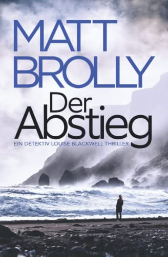 Der Abstieg (DI-Blackwell-Reihe, Band 2)