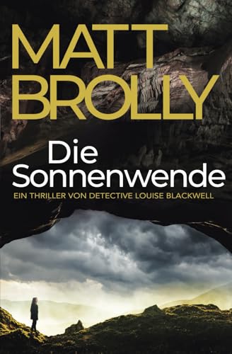Die Sonnenwende (DI-Blackwell-Reihe, Band 7) von Oblong Books