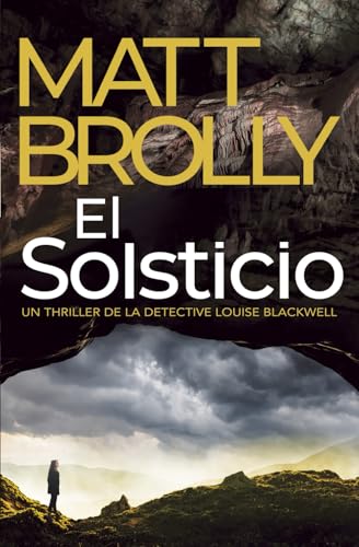 El Solsticio (La Detective Louise Blackwell, Band 7) von Oblong Books