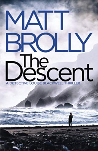 The Descent (Detective Louise Blackwell, 2, Band 2) von Thomas & Mercer