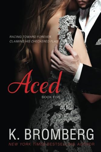 Aced (The Driven Series)