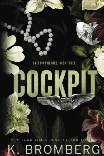 Cockpit: - Special Edition (K. Bromberg Special Edition Paperbacks) von JKB Publishing, LLC