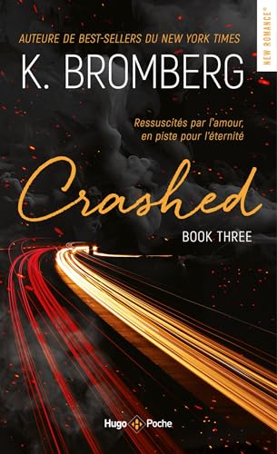 Crashed Driven T03 - Nouvelle Edition Crashed Driven T03 - Nouvelle Edition von HUGO POCHE